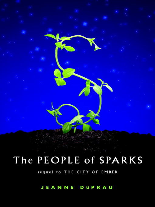 Title details for The People of Sparks by Jeanne DuPrau - Wait list